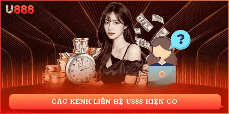 Các kênh liên hệ U888 hiện có