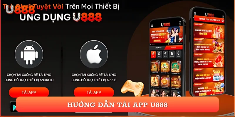 Hướng dẫn tải app U888